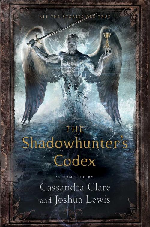 Cover of the book The Shadowhunter's Codex by Cassandra Clare, Joshua Lewis, Margaret K. McElderry Books