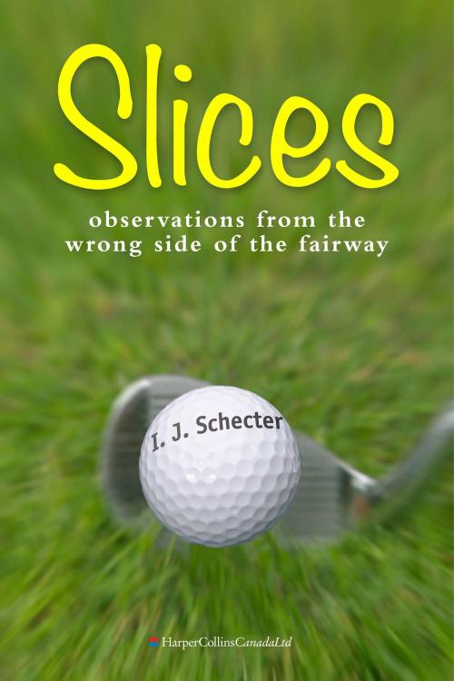 Cover of the book Slices by I. J. Schecter, Collins
