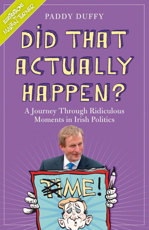 Cover of the book Did That Actually Happen? by Paddy Duffy, Hachette Ireland