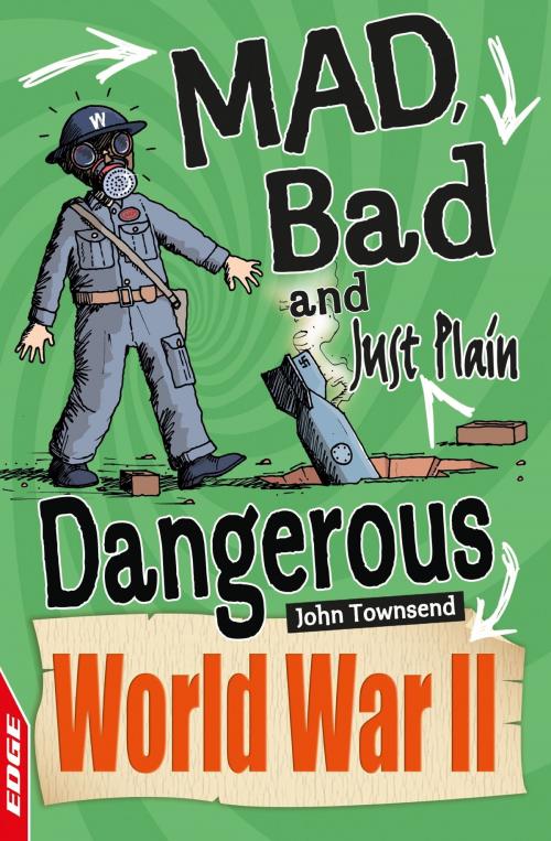 Cover of the book World War II by John Townsend, Hachette Children's