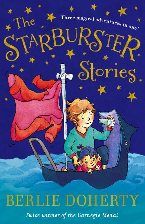 Cover of the book The Starburster Stories by Berlie Doherty, RHCP
