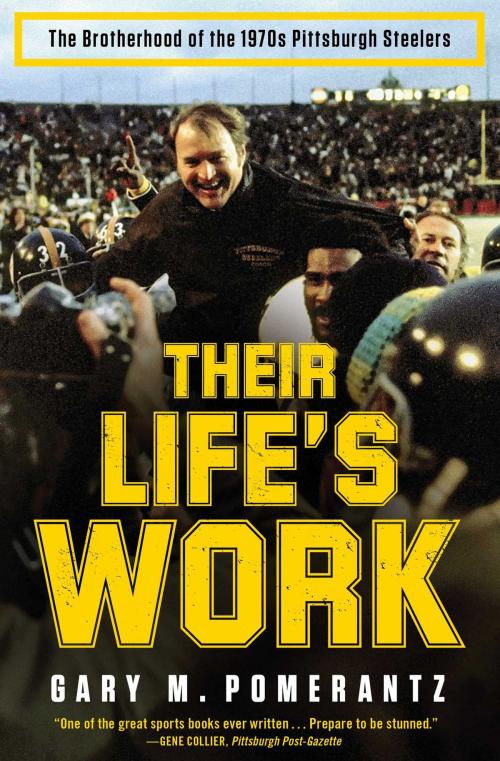 Cover of the book Their Life's Work by Gary M. Pomerantz, Simon & Schuster