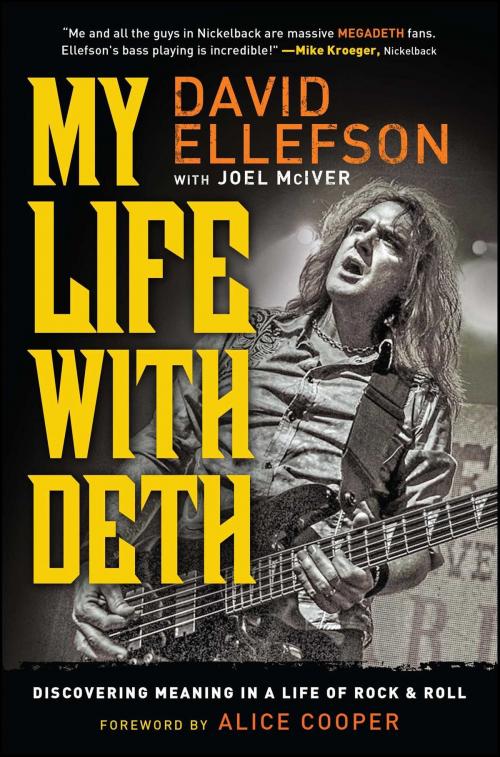 Cover of the book My Life with Deth by David Ellefson, Joel McIver, Howard Books