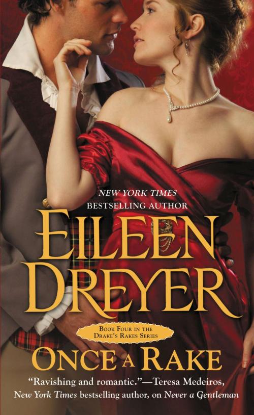 Cover of the book Once a Rake by Eileen Dreyer, Grand Central Publishing