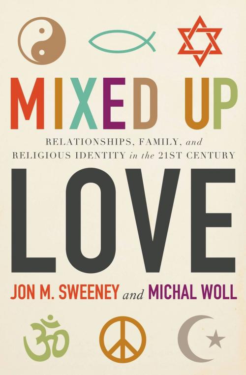 Cover of the book Mixed-Up Love by Michal Woll, Jon M. Sweeney, FaithWords
