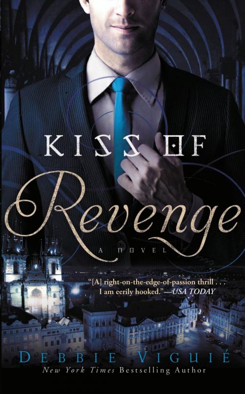 Cover of the book Kiss of Revenge by Debbie Viguie, FaithWords