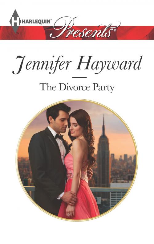 Cover of the book The Divorce Party by Jennifer Hayward, Harlequin