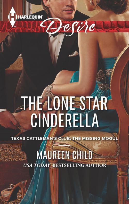 Cover of the book The Lone Star Cinderella by Maureen Child, Harlequin