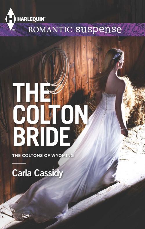 Cover of the book The Colton Bride by Carla Cassidy, Harlequin