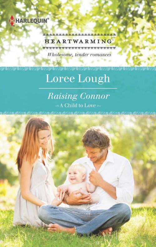 Cover of the book Raising Connor by Loree Lough, Harlequin