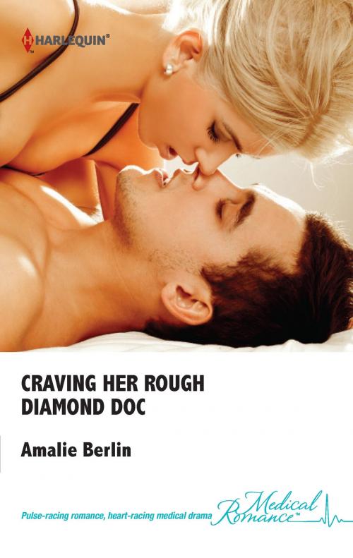 Cover of the book Craving Her Rough Diamond Doc by Amalie Berlin, Harlequin