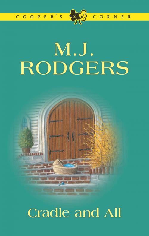 Cover of the book CRADLE AND ALL by M.J. Rodgers, Harlequin