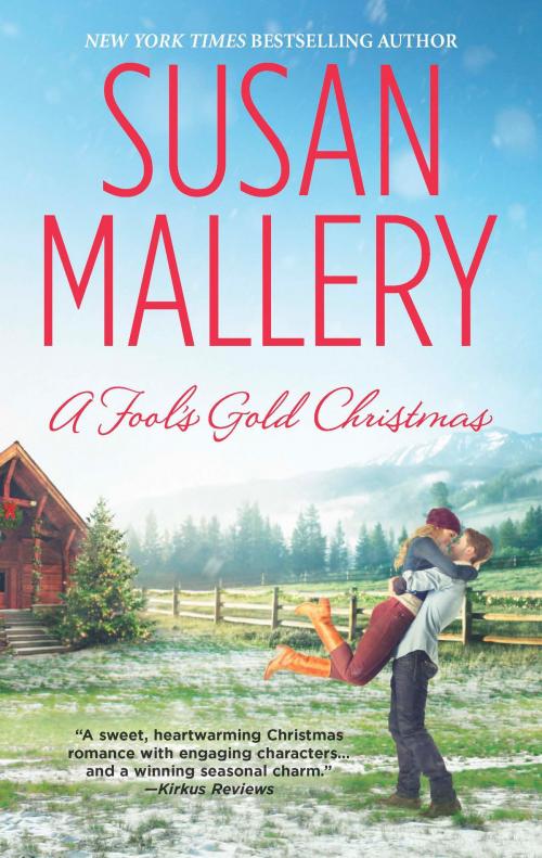 Cover of the book A Fool's Gold Christmas by Susan Mallery, HQN Books