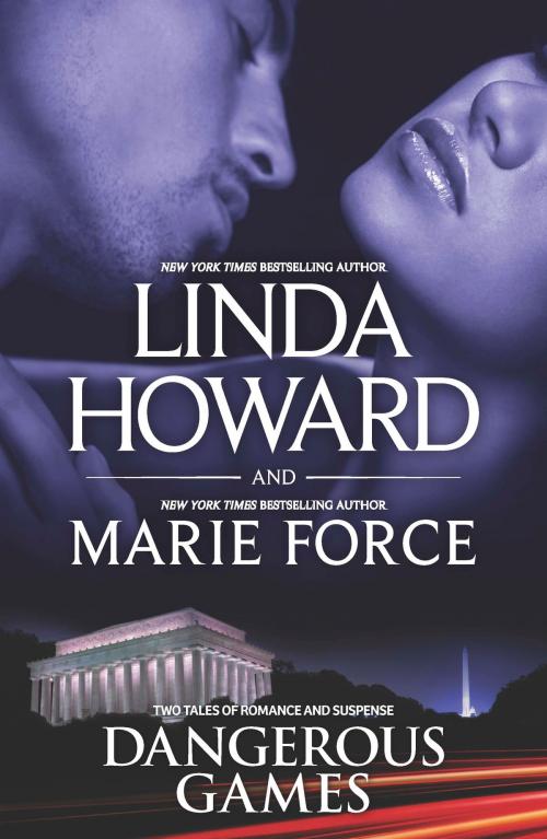 Cover of the book Dangerous Games by Linda Howard, Marie Force, HQN Books