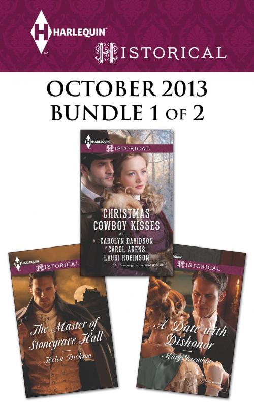 Cover of the book Harlequin Historical October 2013 - Bundle 1 of 2 by Helen Dickson, Mary Brendan, Harlequin