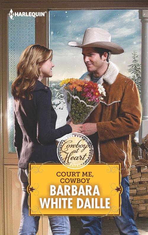 Cover of the book Court Me, Cowboy by Barbara White Daille, Harlequin