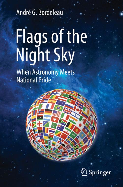 Cover of the book Flags of the Night Sky by André G. Bordeleau, Springer New York