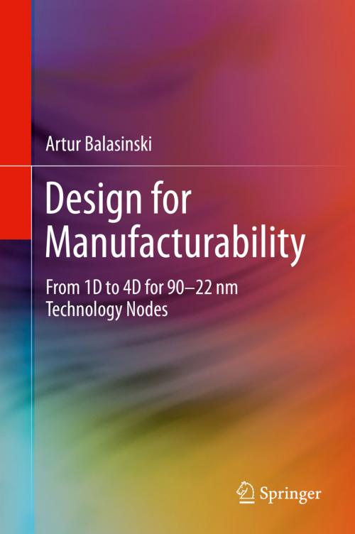 Cover of the book Design for Manufacturability by Artur Balasinski, Springer New York