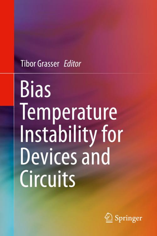 Cover of the book Bias Temperature Instability for Devices and Circuits by , Springer New York