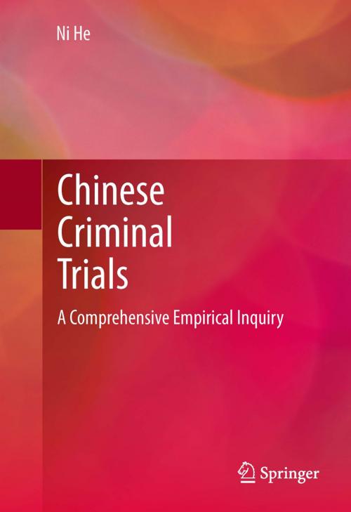 Cover of the book Chinese Criminal Trials by Ni He, Springer New York