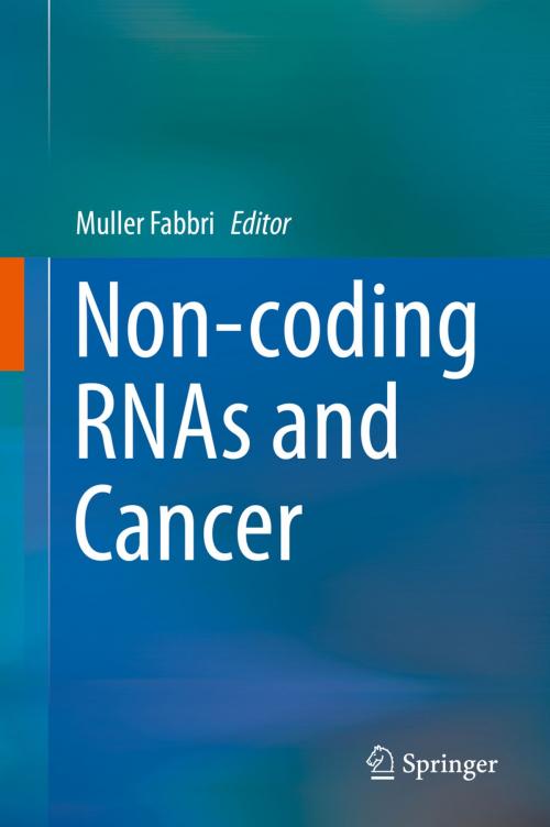 Cover of the book Non-coding RNAs and Cancer by , Springer New York