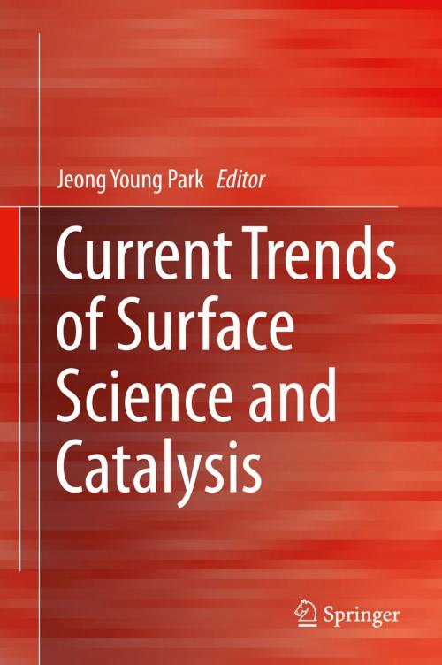 Cover of the book Current Trends of Surface Science and Catalysis by , Springer New York