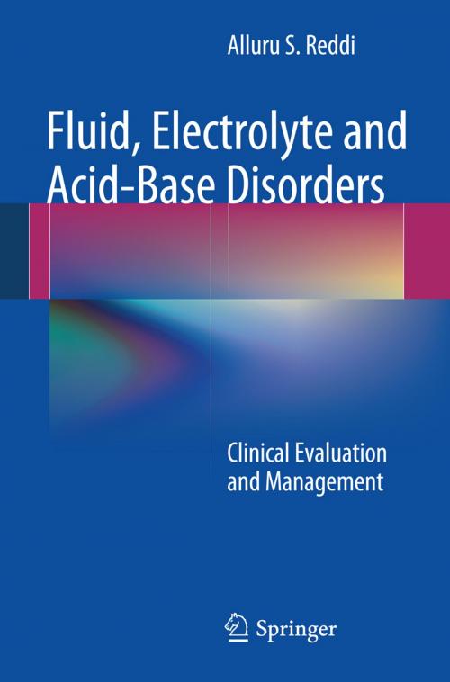 Cover of the book Fluid, Electrolyte and Acid-Base Disorders by Alluru S. Reddi, Springer New York