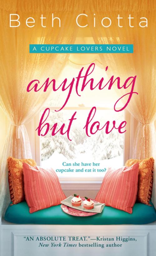Cover of the book Anything But Love by Beth Ciotta, St. Martin's Press
