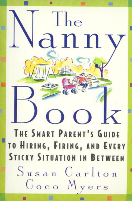 Cover of the book The Nanny Book by Susan Carlton, Coco Myers, St. Martin's Press