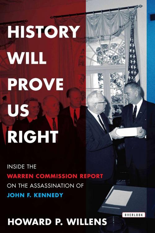 Cover of the book History Will Prove Us Right by Howard P. Willens, ABRAMS