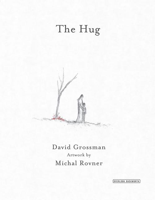 Cover of the book The Hug by David Grossman, ABRAMS