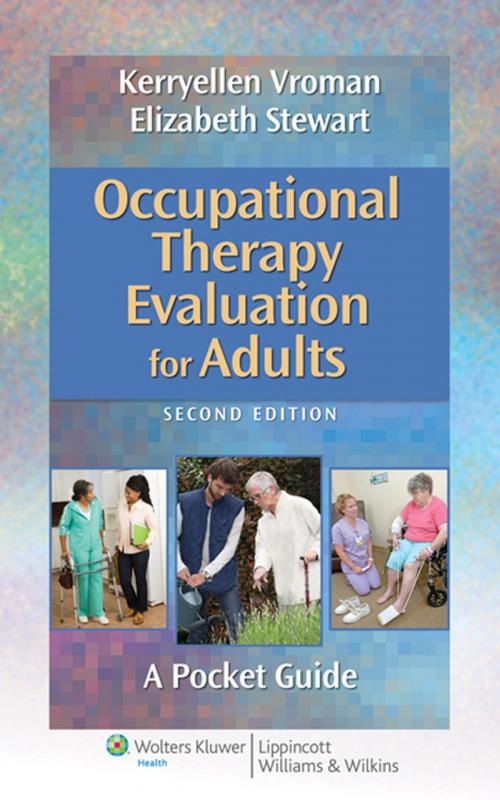 Cover of the book Occupational Therapy Evaluation for Adults by Kerryellen Vroman, Elizabeth Stewart, Wolters Kluwer Health