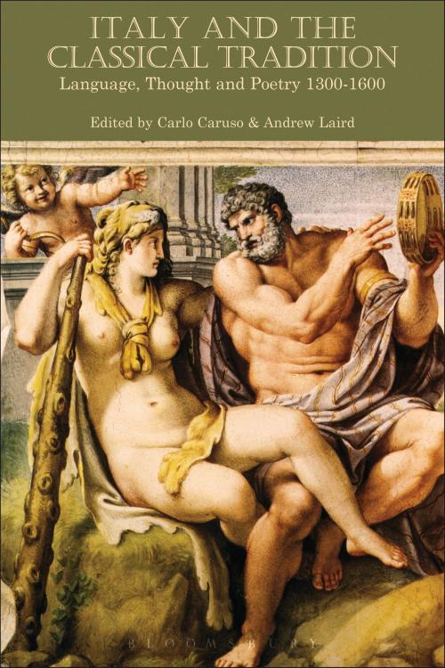 Cover of the book Italy and the Classical Tradition by Bloomsbury Publishing, Bloomsbury Publishing