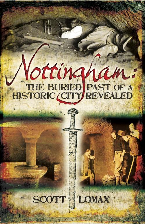 Cover of the book Nottingham by Scott C. Lomax, Pen and Sword