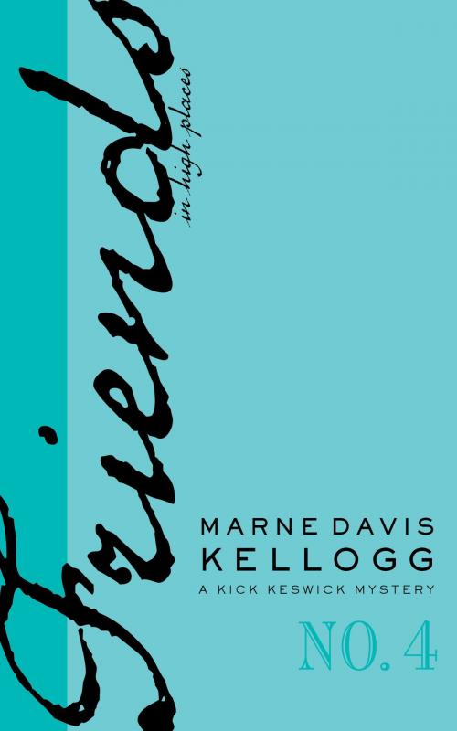 Cover of the book Friends in High Places by Marne Davis Kellogg, Marne Davis Kellogg
