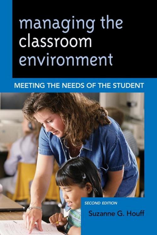 Cover of the book Managing the Classroom Environment by Suzanne G. Houff, R&L Education