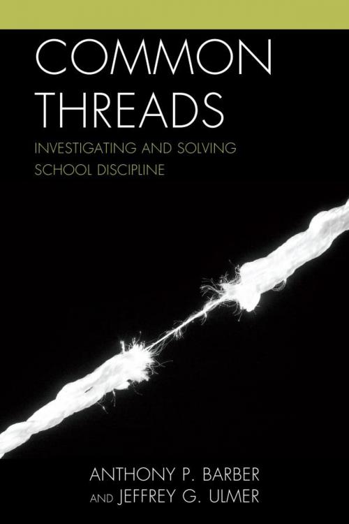 Cover of the book Common Threads by Jeffrey Ulmer, Anthony P. Barber, R&L Education