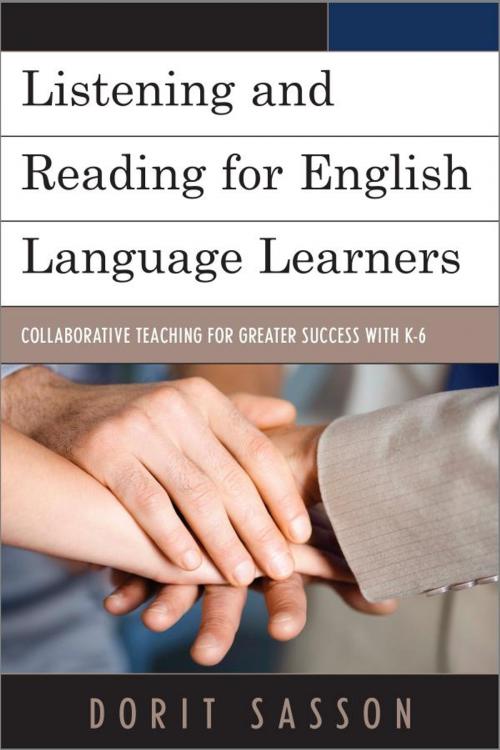 Cover of the book Listening and Reading for English Language Learners by Dorit Sasson, R&L Education