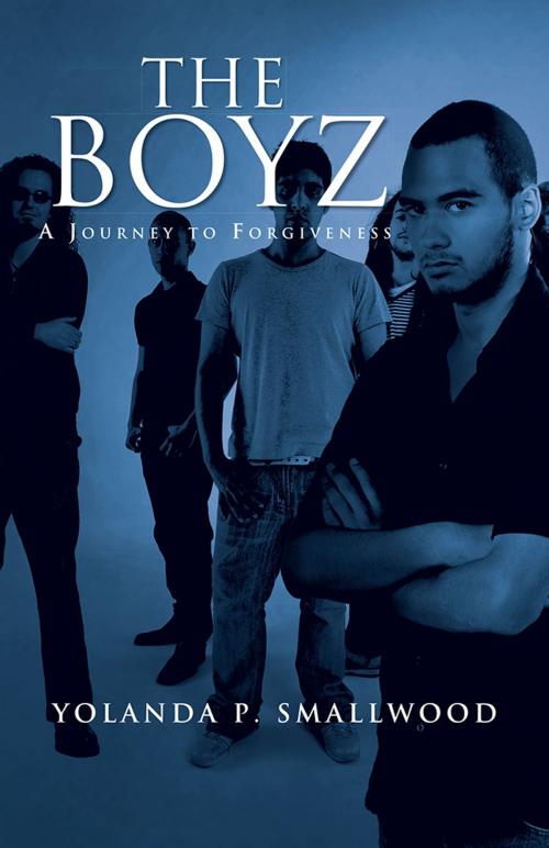 Cover of the book The Boyz by Yolanda P. Smallwood, iUniverse