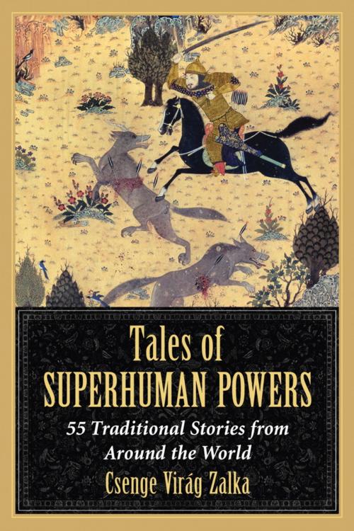Cover of the book Tales of Superhuman Powers by Csenge Virág Zalka, McFarland & Company, Inc., Publishers