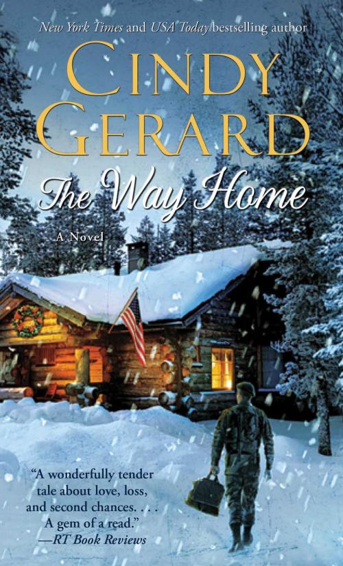 Cover of the book The Way Home by Cindy Gerard, Gallery Books