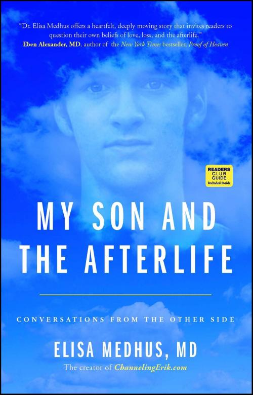 Cover of the book My Son and the Afterlife by Elisa Medhus M.D., M.D., Atria Books/Beyond Words