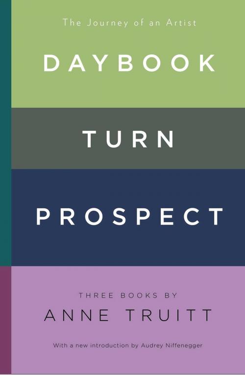 Cover of the book Daybook, Turn, Prospect by Anne Truitt, Scribner