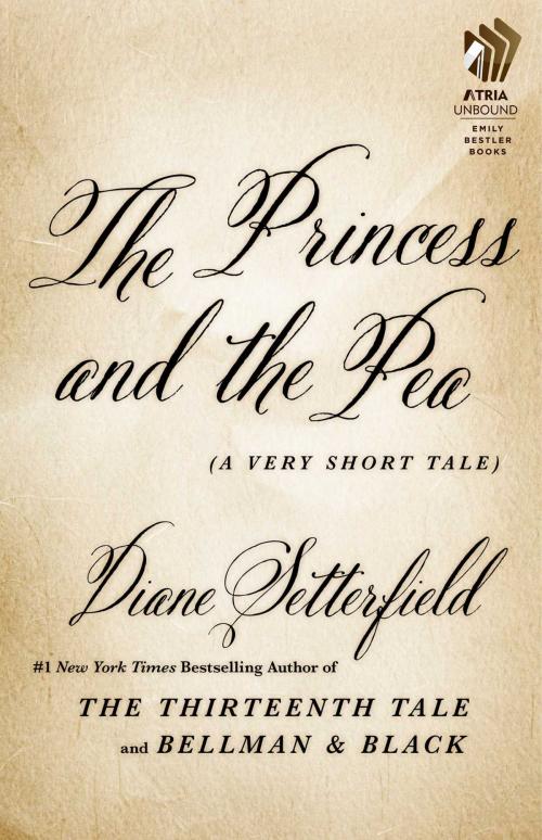 Cover of the book The Princess and the Pea by Diane Setterfield, Atria/Emily Bestler Books