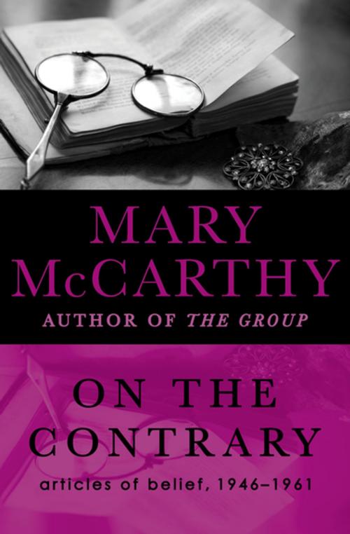 Cover of the book On the Contrary by Mary McCarthy, Open Road Media