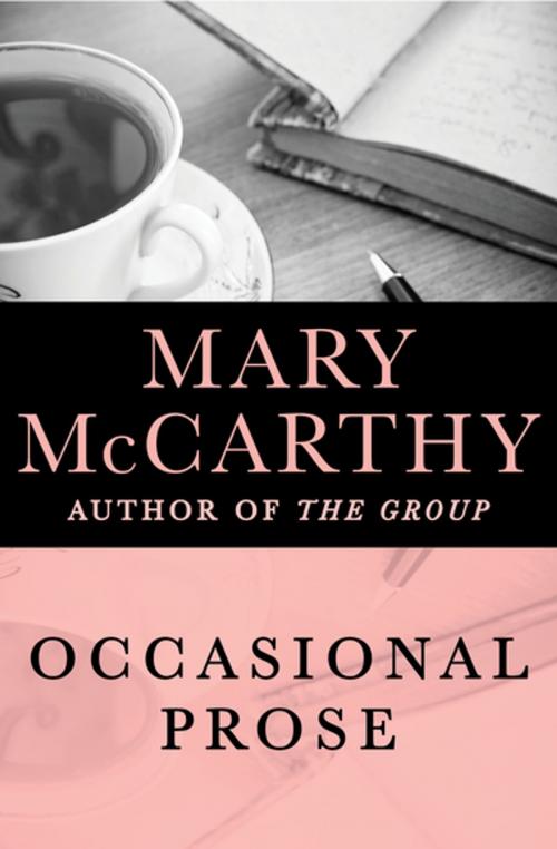 Cover of the book Occasional Prose by Mary McCarthy, Open Road Media