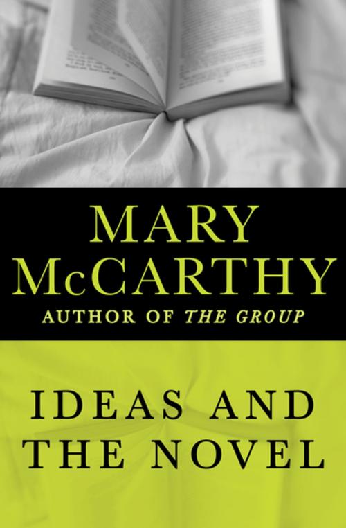 Cover of the book Ideas and the Novel by Mary McCarthy, Open Road Media