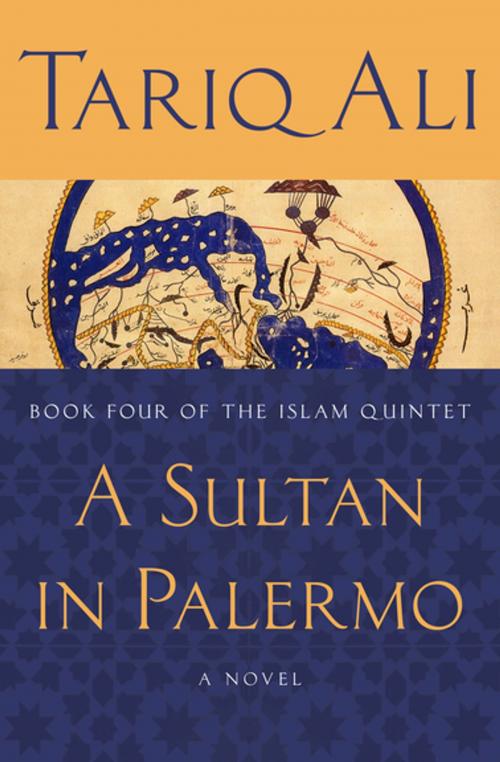 Cover of the book A Sultan in Palermo by Tariq Ali, Open Road Media