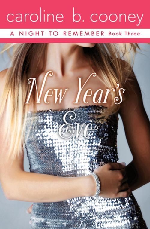 Cover of the book New Year's Eve by Caroline B. Cooney, Open Road Media