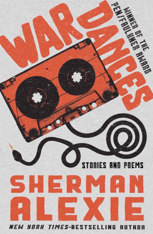 Cover of the book War Dances by Sherman Alexie, Open Road Media
